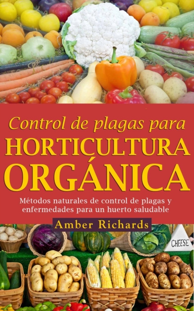 E-kniha Control de plagas para horticultura organica Amber Richards