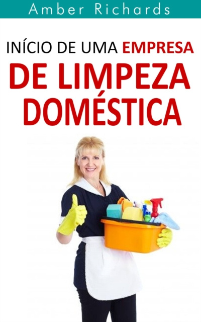 E-kniha Inicio de Uma Empresa de Limpeza Domestica Amber Richards