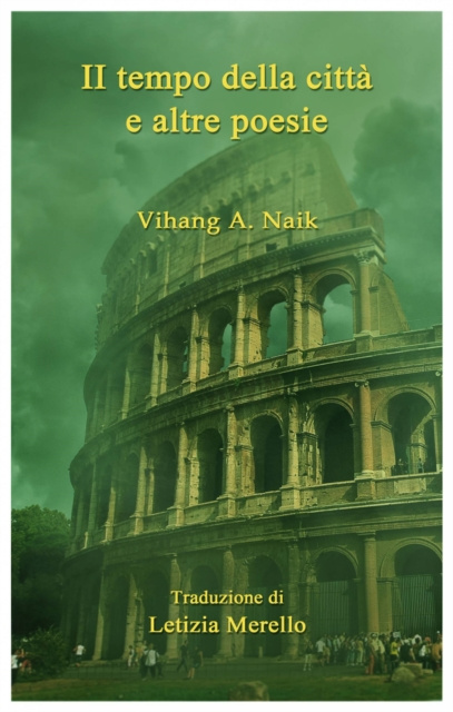 E-book Il tempo della citta e altre poesie Vihang A. Naik