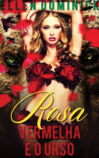 E-Book Rosa Vermelha e o Urso Ellen Dominick