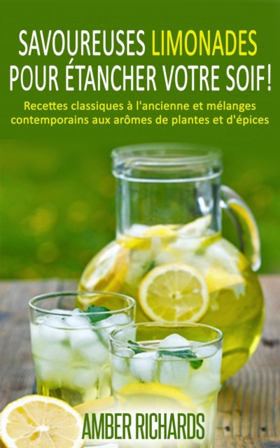 E-knjiga Savoureuses limonades pour etancher votre soif! Amber Richards