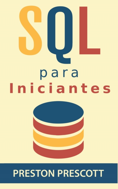 E-book SQL para Iniciantes Preston Prescott