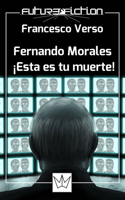 E-kniha Fernando Morales: !esta es tu muerte! Francesco Verso