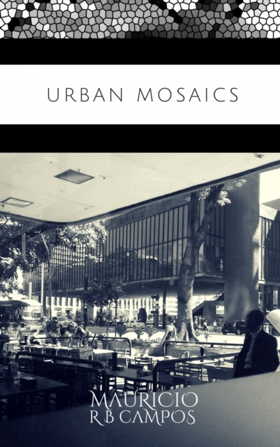 E-book Urban Mosaics Mauricio R B Campos