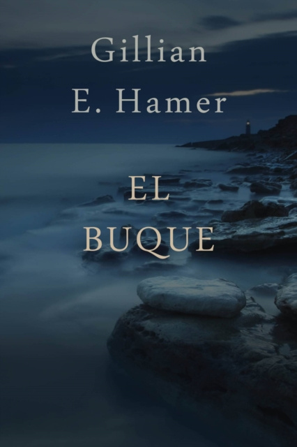 E-book El Buque Gillian E Hamer