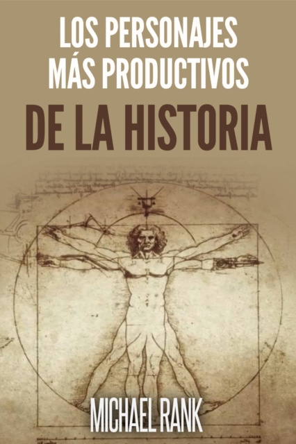 E-kniha Los personajes mas productivos de la historia Michael Rank