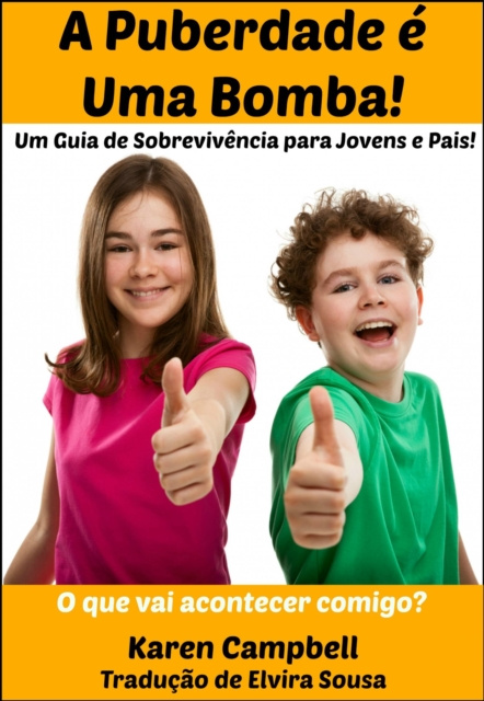 E-Book Puberdade e Uma Bomba! Karen Campbell