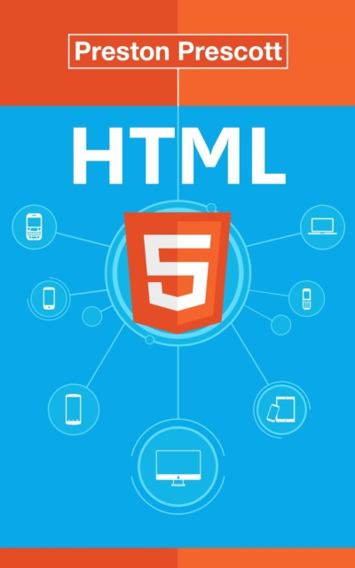 E-kniha HTML 5 Preston Prescott