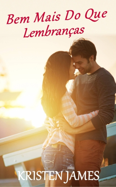 E-Book Bem Mais Do Que Lembrancas Kristen James