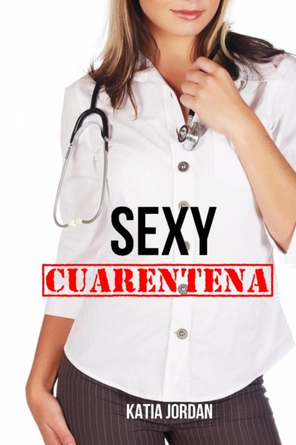 E-kniha Sexy Cuarentena Katia Jordan