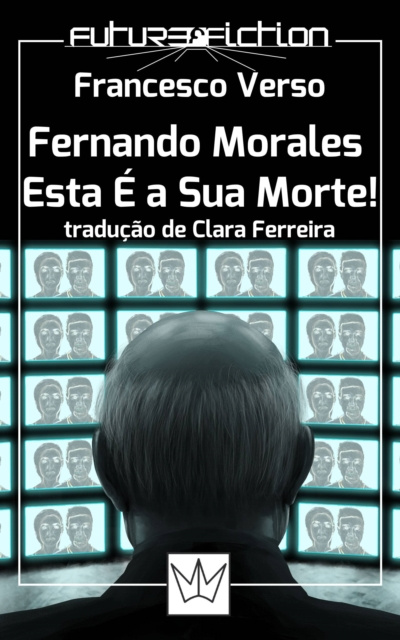 E-kniha Fernando Morales, Esta E a Sua Morte! Francesco Verso