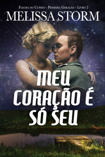 E-book Meu Coracao E So Seu Melissa Storm