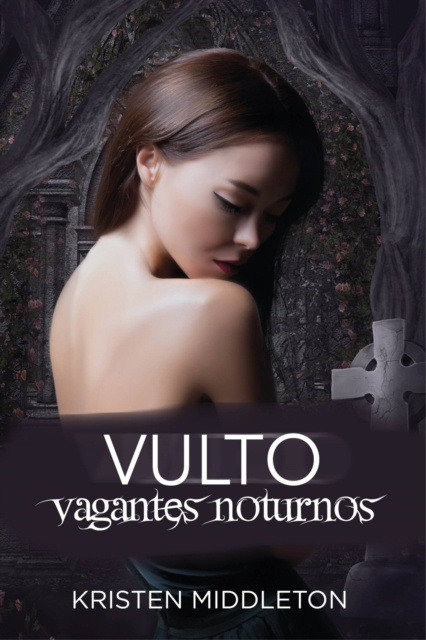 E-kniha Vulto - Vagantes Noturnos Kristen Middleton