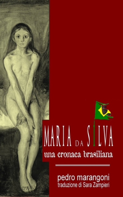 E-kniha Maria da Silva - Una cronaca brasiliana pedro marangoni