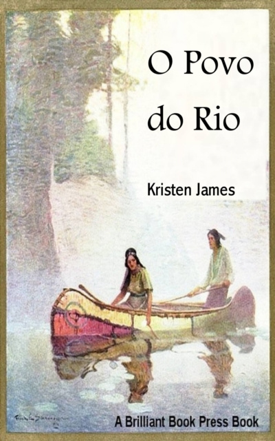 E-knjiga O Povo do Rio Kristen James