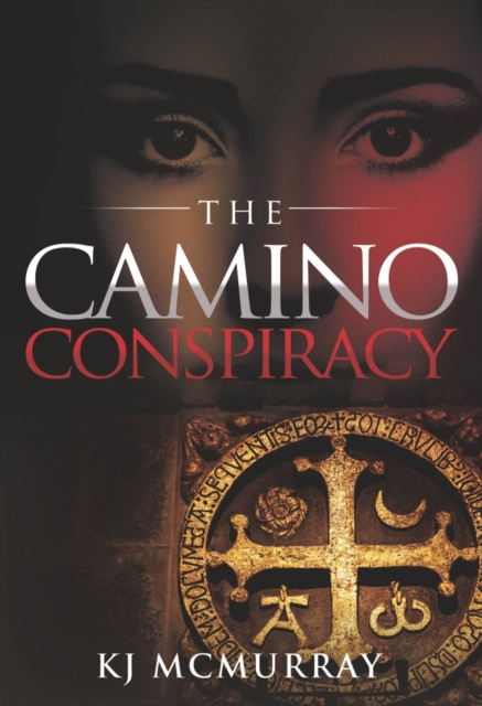 E-kniha Camino Conspiracy KJ McMurray