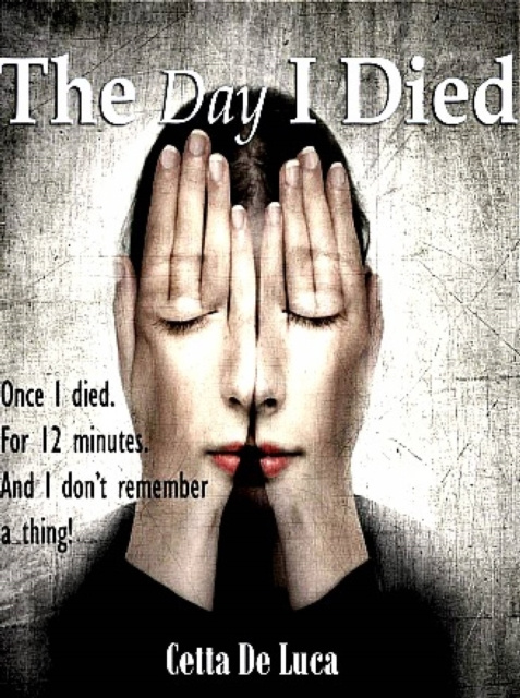 E-knjiga Day I Died Cetta De Luca