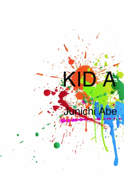E-knjiga KID A Junichi Abe