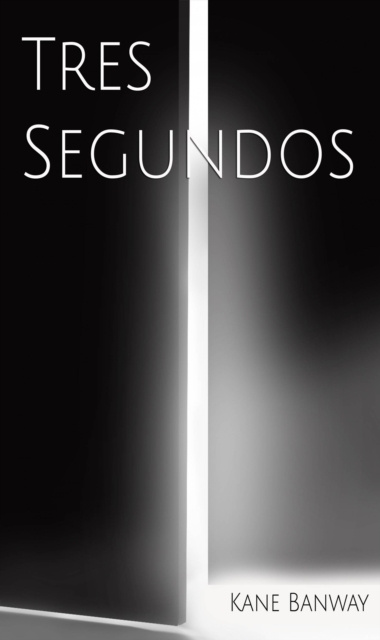 E-book Tres segundos Kane Banway