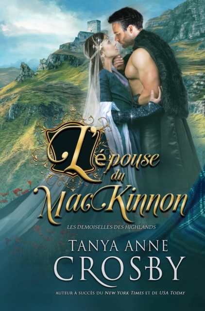 E-book L'Epouse du MacKinnon Tanya Anne Crosby