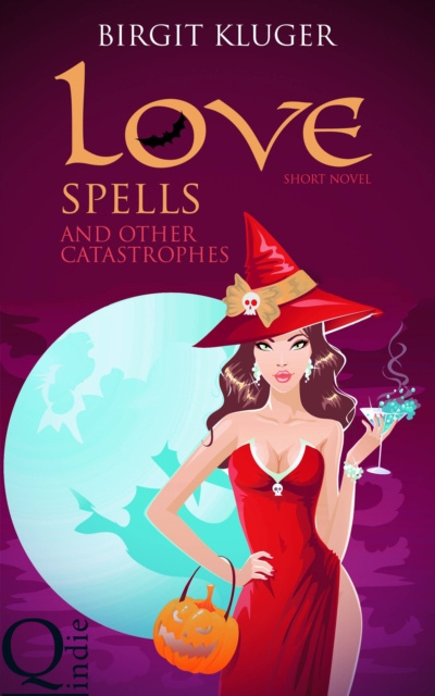 E-kniha Love Spells and other Catastrophes Birgit Kluger