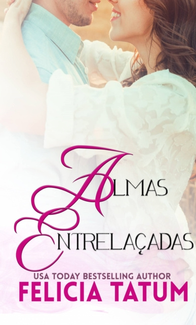 E-book Almas Entrelacadas Felicia Tatum