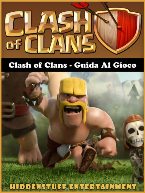 E-kniha Clash of Clans - Guida al gioco Joshua Abbott