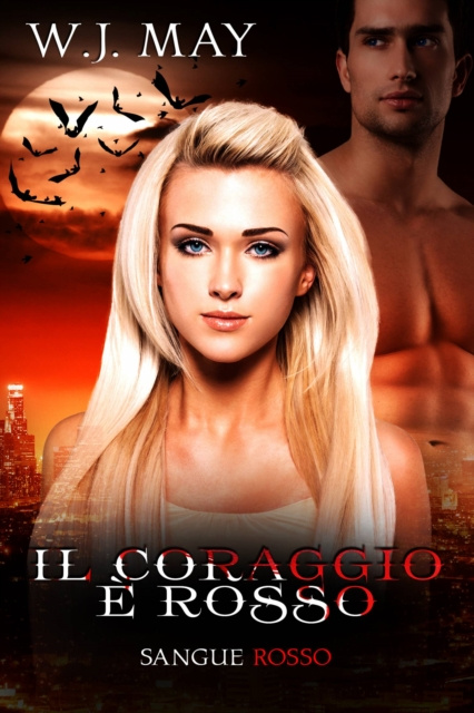 E-book Il Coraggio e Rosso W.J. May