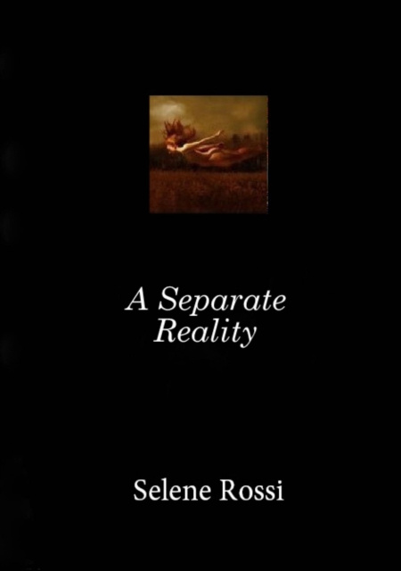 E-book Separate Reality Selene Rossi