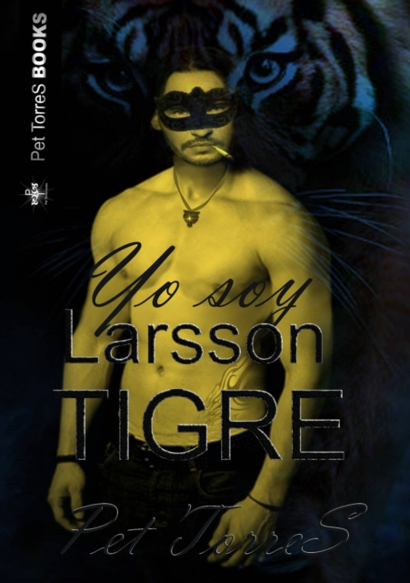 E-kniha Yo soy Larsson Tigre Pet TorreS