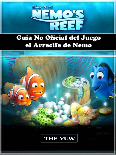 E-kniha Guia No Oficial del Juego el Arrecife de Nemo The Yuw