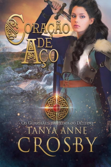 E-knjiga Coracao de Aco Tanya Anne Crosby