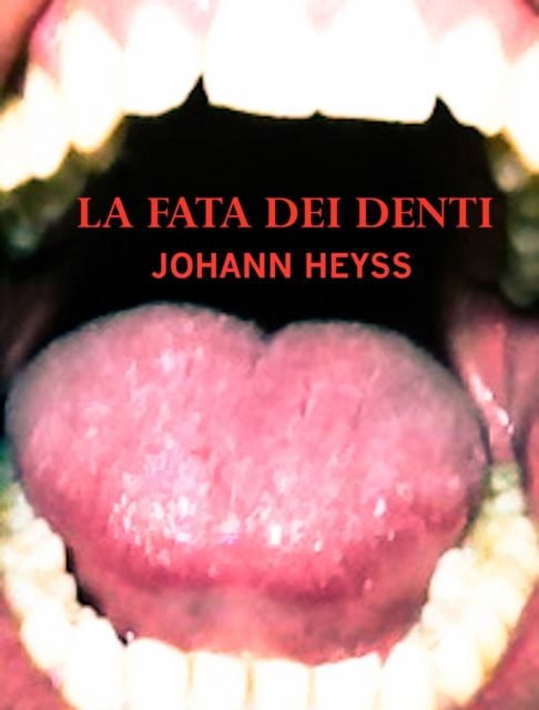 E-kniha La fata dei denti Johann Heyss