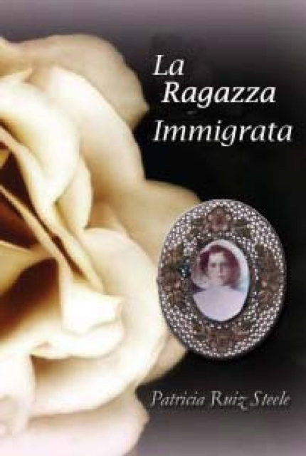 E-kniha LA RAGAZZA IMMIGRATA Patricia Ruiz Steele
