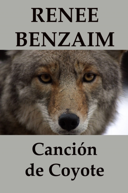 E-kniha Cancion de Coyote Renee Benzaim
