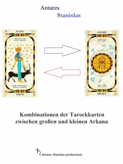 E-kniha Kombinationen der Tarockkarten zwischen groen und kleinen Arkana Antares Stanislas