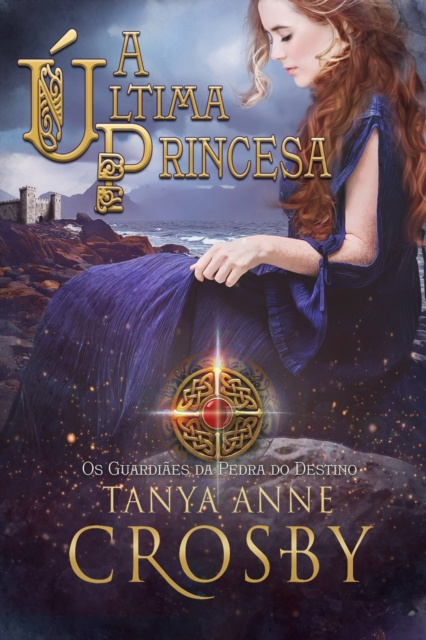 E-Book Ultima Princesa Tanya Anne Crosby