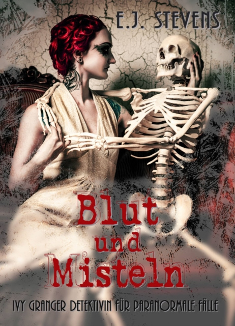 E-kniha Blut und Misteln E.J. Stevens