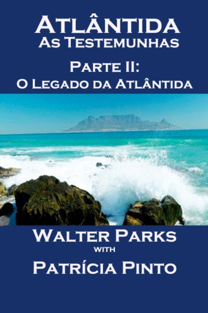 E-kniha Atlantida As Testemunhas - Parte II: O Legado da Atlantida Walter Parks