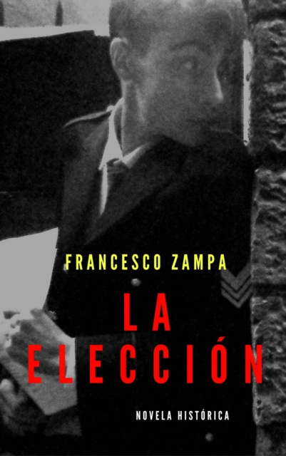 E-book La eleccion Francesco Zampa