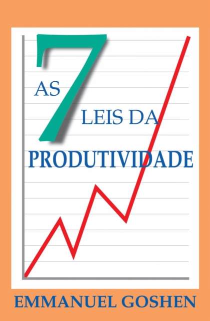E-kniha As Sete Leis da Produtividade Emmanuel Goshen