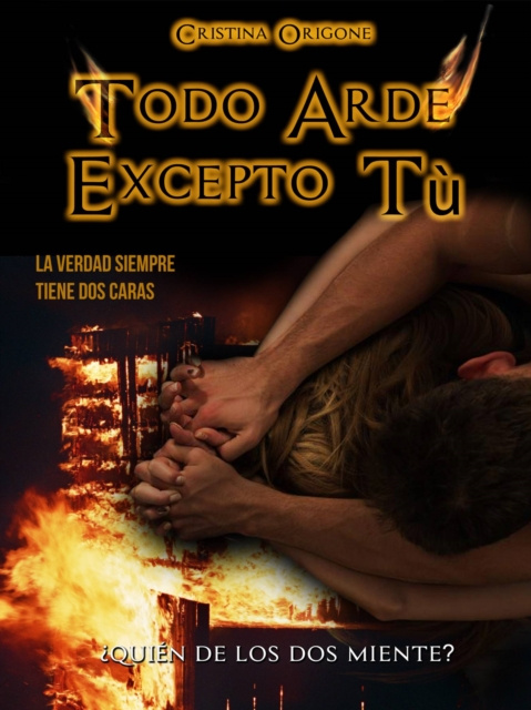 E-book Todo Arde Excepto Tu Cristina Origone