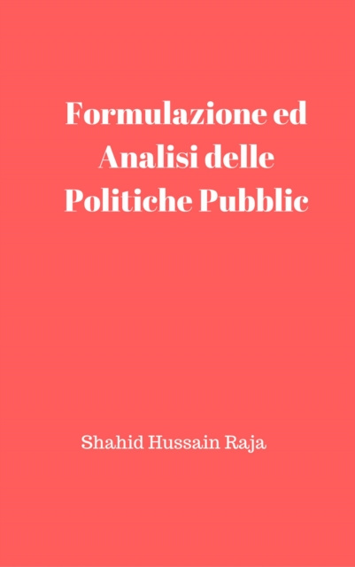 E-kniha Analise e Formulacao de Politicas Publicas Shahid Hussain Raja