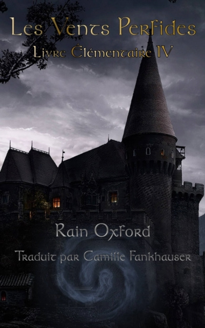 E-knjiga Les Vents Perfides - Livre Elementaire IV Rain Oxford