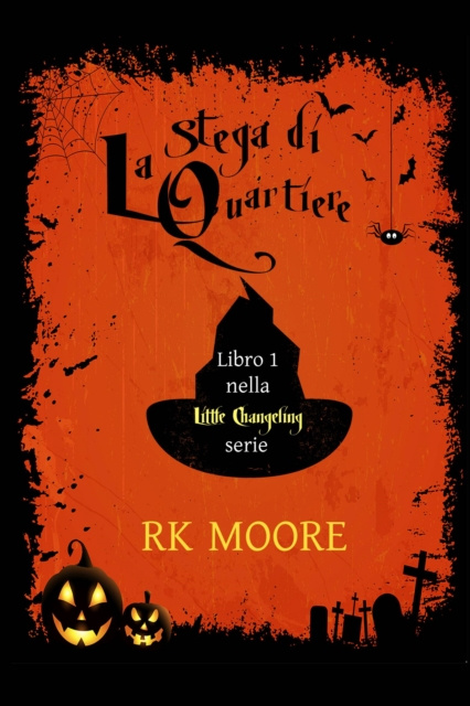 E-book La strega di quartiere RK Moore