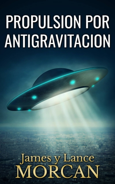 E-kniha Propulsion por Antigravitacion James Morcan