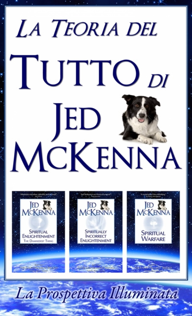 E-kniha La Teoria del Tutto di Jed McKenna La Prospettiva Illuminata Jed McKenna