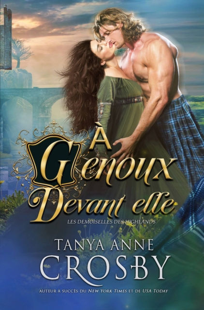 E-knjiga A Genoux devant elle Tanya Anne Crosby