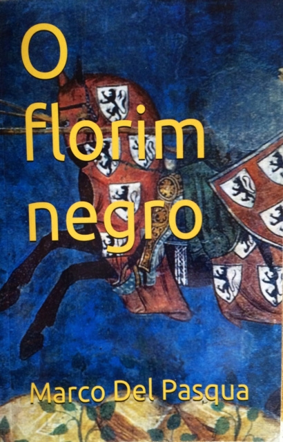 E-kniha O Florim Negro Marco Del Pasqua