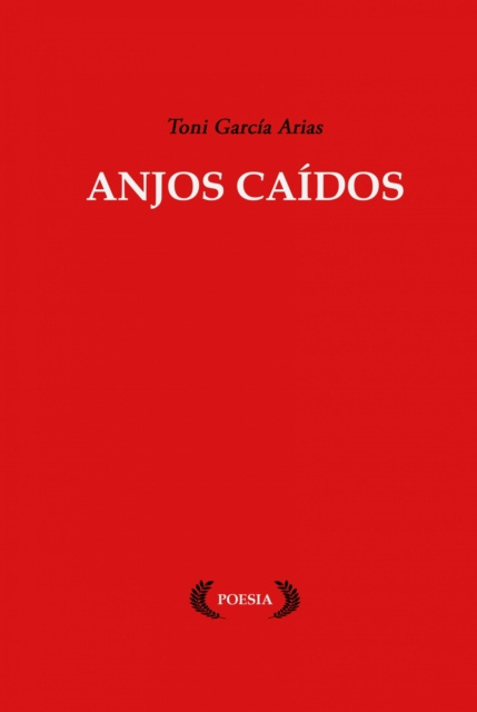 E-book Anjos Caidos Toni Garcia Arias
